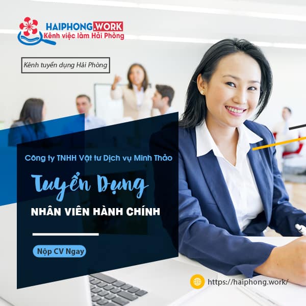 image cong ty tnhh vat tu dich vu minh thao tuyen dung nhan vien hanh chinh 2 150622 084407