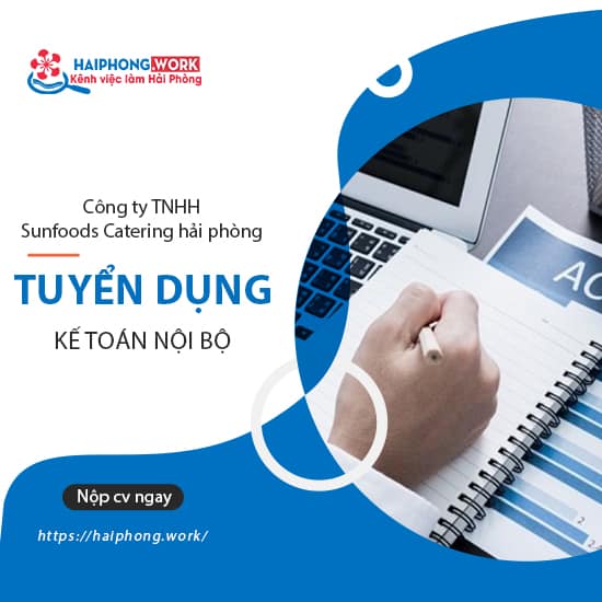 image cong ty tnhh sunfoods catering chuyen cung cap suat an cong nghiep tuyen dung ke toan noi bo 3 290722 090407
