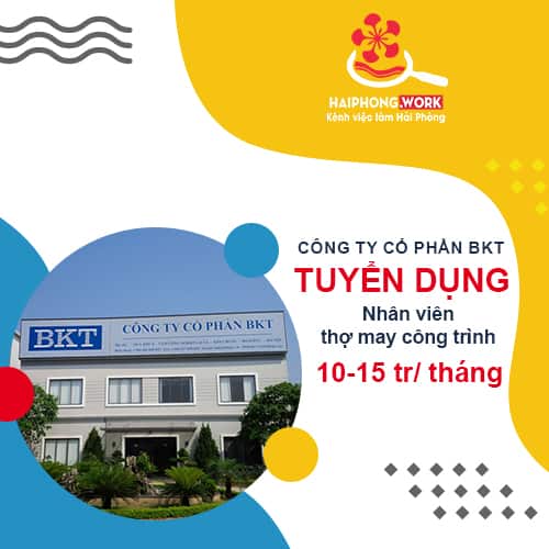 image cong ty co phan bkt tuyen dung nhan vien tho may cong trinh 8 100822 074034