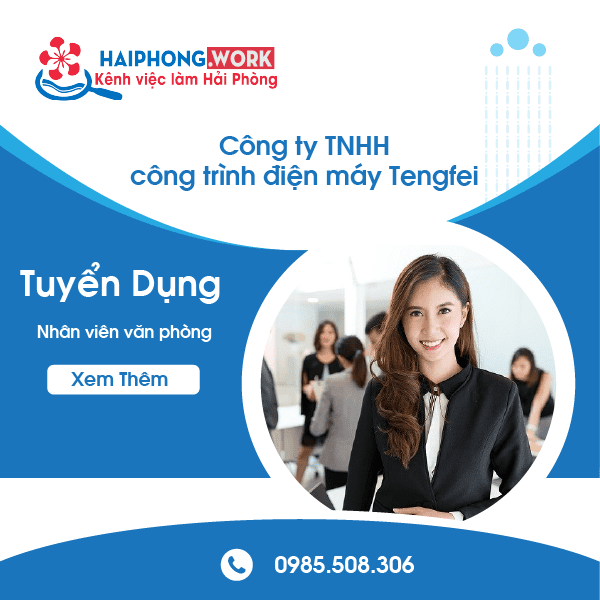 image cong ty tnhh cong trinh dien may tengfei can tuyen gap nhan vien van phong biet tieng trung 3 190822 022729