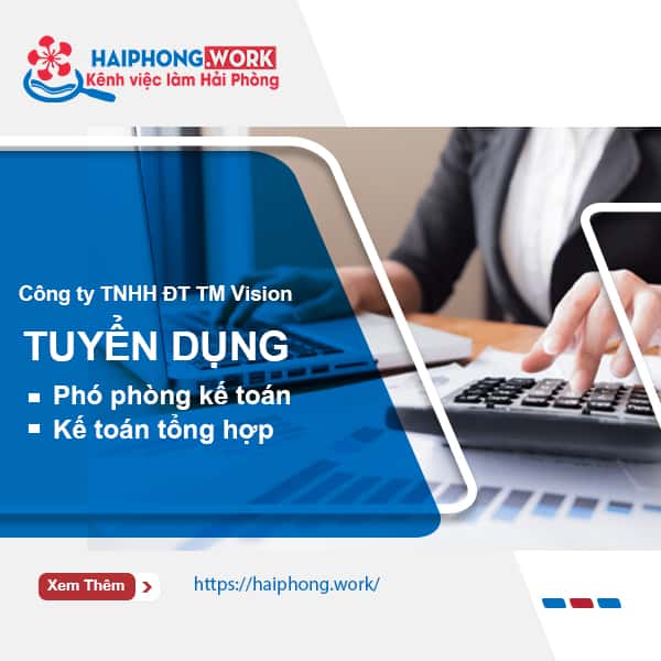 image cong ty tnhh dt tm vision tuyen gap pho phong ke toan va ke toan tong hop 5 010822 075454