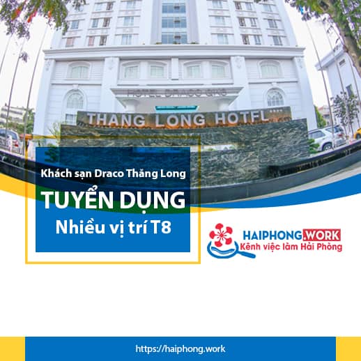 image khach san draco thang long tuyen dung nhan su thang 8 2 090822 081620