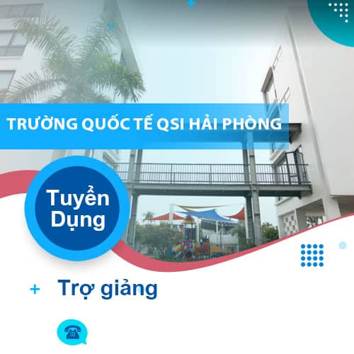 image truong quoc te qsi hai phong can tuyen 1 tro giang cho lop 4 tuoi 2 240922 082633