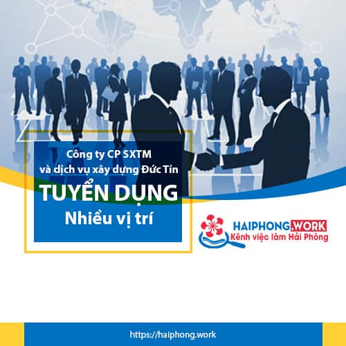 image cong ty cp san xuat thuong mai va dich vu xay dung duc tin tuyen gap nhieu vi tri 8 051022 102411