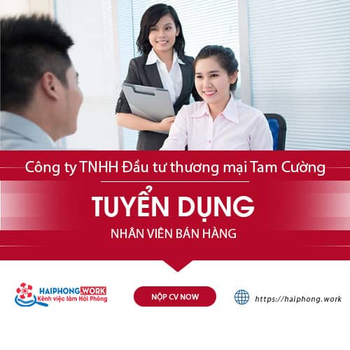 image cong ty tnhh dau tu thuong mai tam cuong thong bao tuyen dung vi tri nhan vien ban hang 4 081022 021115