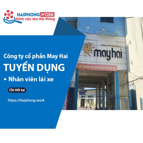 image thong bao tuyen dung nhan vien lai xe lam viec cho cong ty co phan may hai 5 251122 014444