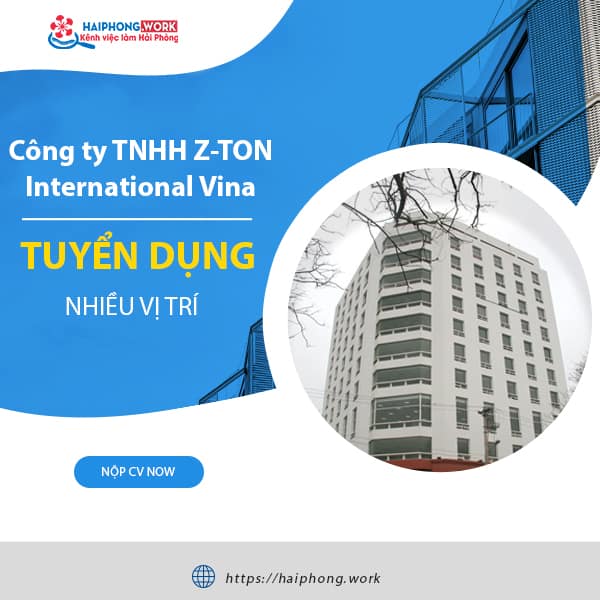image cong ty tnhh z ton international vina co nhu cau tuyen dung nhieu vi tri 3 281222 041723