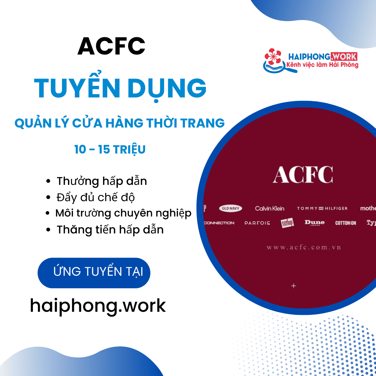 image acfc tuyen dung quan ly cua hang thoi trang cao cap nike levis tommy hilfiger guess tai hai phong luong tu 10 15 trieu 6 021124 042227